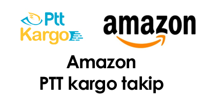 Amazon PTT kargo takip